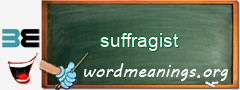 WordMeaning blackboard for suffragist